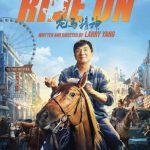 一场精彩的动作喜剧之旅—成龙新片《龙马精神》4月7日 北美献映